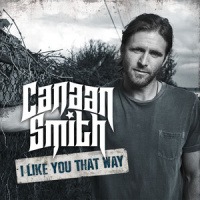 I Like You That Way_Canaan Smith
