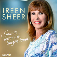 Immer wenn ich tanzen kann_Ireen Sheer