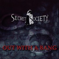 Out with a Bang_Secret Society