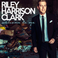 Welcome To Me_Riley Harrison Clark