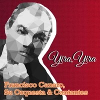 Don Juan_Francisco Canaro,Su Orquesta,Cantantes