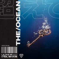 The Ocean_Ultra-Violence