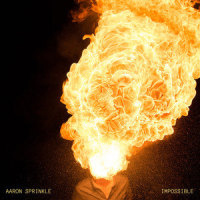 Impossible_Aaron Sprinkle