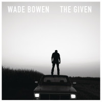 To Live Is To Fly (Featuring Guy Clark)_Wade Bowen,Guy Clark