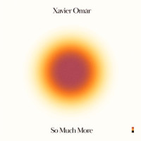 So Much More_Xavier Omar