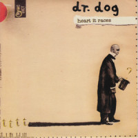 Heart It Races (Cover Version)_Dr. Dog
