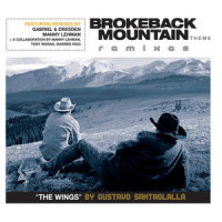 Brokeback Mountain Theme - The Wings_Gustavo Santaolalla,Gabriel & Dresden