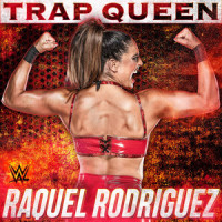 WWE: Trap Queen (Raquel Rodriguez)_WWE,def rebel