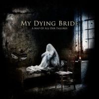 A Map Of All Our Failures_My Dying Bride