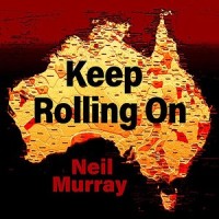 Keep Rolling On_Neil Murray,Emma Donovan,Yirrmal