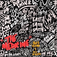 The Medicine_Alex Aiono,Dee Wilson