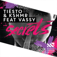 Secrets_Tiësto,KSHMR,Vassy