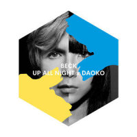 UP ALL NIGHT x DAOKO_Beck