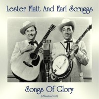 Give Mother My Crown_Lester Flatt,Earl Scruggs