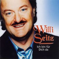 Ich bin für dich da, wenn du mich brauchst_Willi Seitz