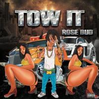 Tow It_Rosebud