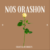 Nos Orashon_Chantal Huybregts