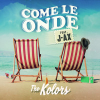 Come Le Onde_The Kolors,J-AX