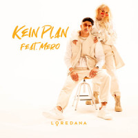 Kein Plan_Loredana,MERO