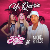 Yo Queria_Salsa Queen,Michel Robles,Toto Cotugno,Sandro Giacobbe