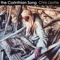 The Corinthian Song_Chris Lizotte