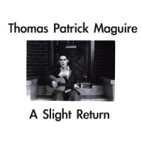 Needless to Say_Thomas Patrick Maguire