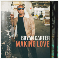 Making Love_Bryan Carter,Burt Bacharach,Bruce Roberts,Carole Bayer Sager