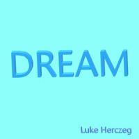 Dream_Luke Herczeg