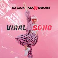 Viral Song_Dj Goja,Mannequin,Alin Radu