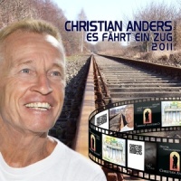 Es fährt ein Zug 2011_Christian Anders