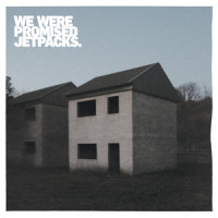This Is My House, This Is My Home_We Were Promised Jetpacks
