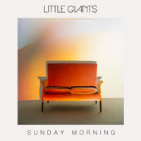 Sunday Morning_Little Giants
