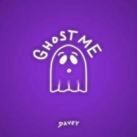 GHOST ME_Davey