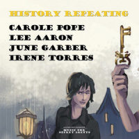 History Repeating - Jaymz Bee Presents: Music For Secret Agents_Jaymz Bee,Carole Pope,Lee Aaron,June Garber,Irene Torres