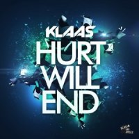 Hurt Will End_Klaas