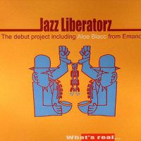 What's Real_Jazz Liberatorz