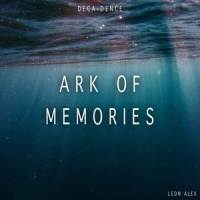 Ark of Memories_Leon Alex