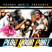 Play Your Part_Bounty Killer,Cherine Anderson,Voicemail,Konshens,Chevaughn,Marlon Binns,Red Rat,Omari,Beres Brown