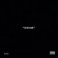 DOWN4ME (feat. Karnage)_KAE!,Karnage