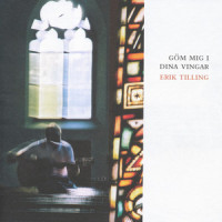 Göm mig i dina vingar_Erik Tilling
