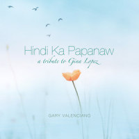 Hindi Ka Papanaw_Gary Valenciano