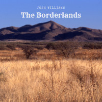 The Borderlands_Josh Williams