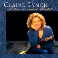 Silver And Gold_Claire Lynch