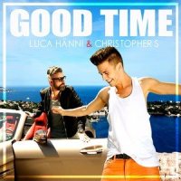 Good Time_Luca Hänni,Christopher S