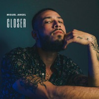 Closer_Miguel Angel