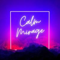 Calm Mirage_Jason Dunn