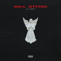 Kill Intro_Kill Jasper