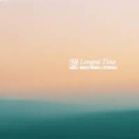 Longest Time_Hablot Brown,Leven Kali