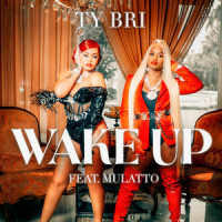 Wake Up_Ty Bri,Latto