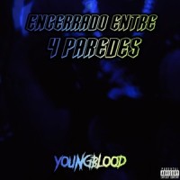 Encerrado Entre 4 Paredes_Youngblood